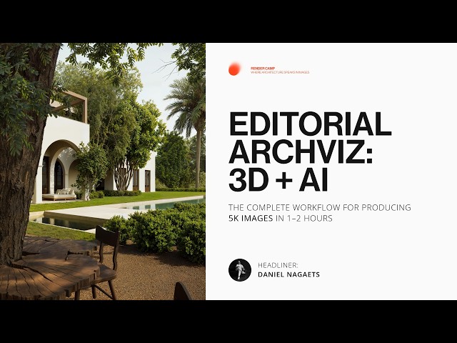 Editorial Archviz: The Complete 3D + AI Workflow for High-End Rendering in 1-2 Hours