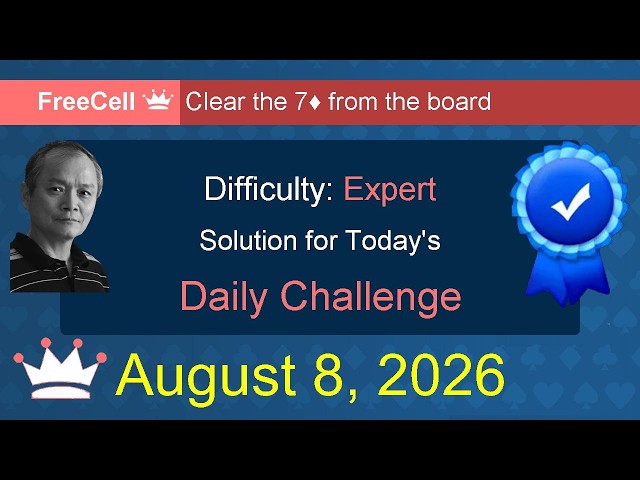 Microsoft Solitaire Collection: FreeCell - Expert - August 8, 2026