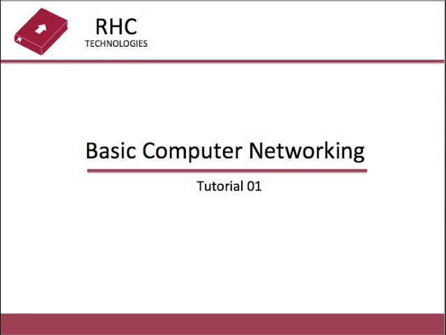 Basic Networking Tutorial - 01