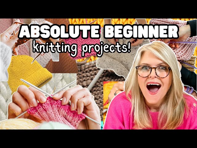 12 KNITTING Projects for the ABSOLUTE Beginner | With VIDEO Tutorial LINKS