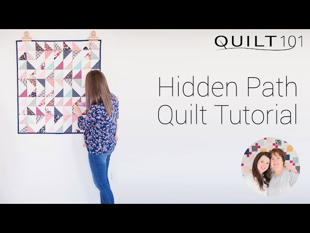 Hidden Path Quilt Kit Pattern Tutorial