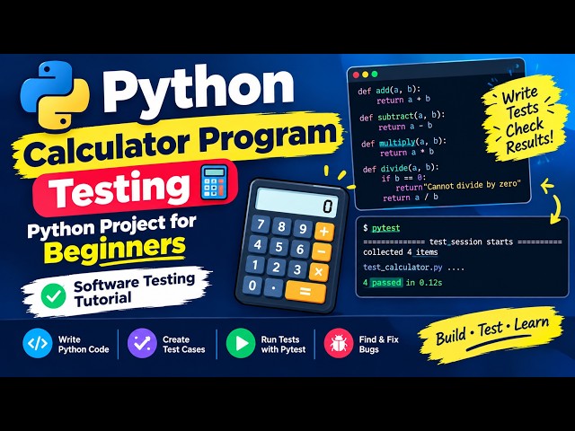 Python Calculator Program Testing 🔢 | Python Project for Beginners | Software Testing Tutorial