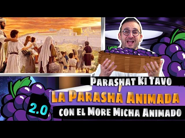 50 - Parashá Ki Tavo - La Parasha Animada con el More Micha Animado 2 0 (Versión en Español)