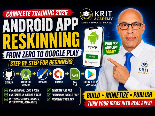Complete Android App Reskinning Course 2026  From Zero to Google Play