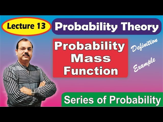 Probability Mass Function with Example in Hindi # Lecture -13