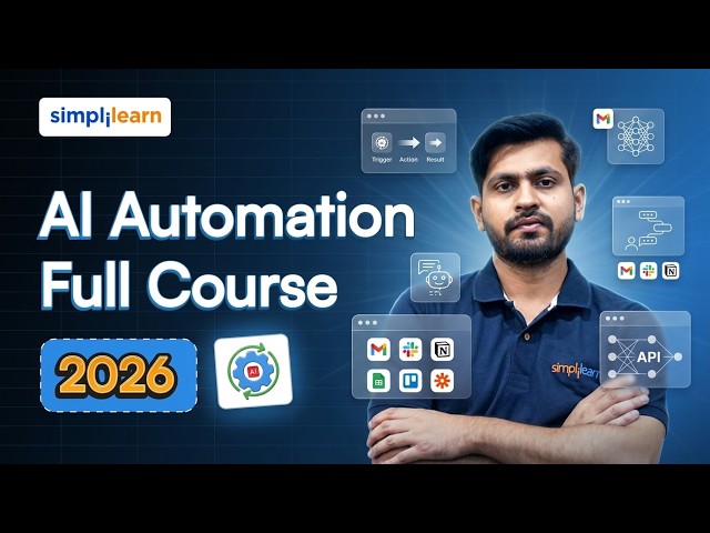 AI Automation Full Course 2026 [FREE] | AI Automation Tutorial | AI Automation Course | Simplilearn