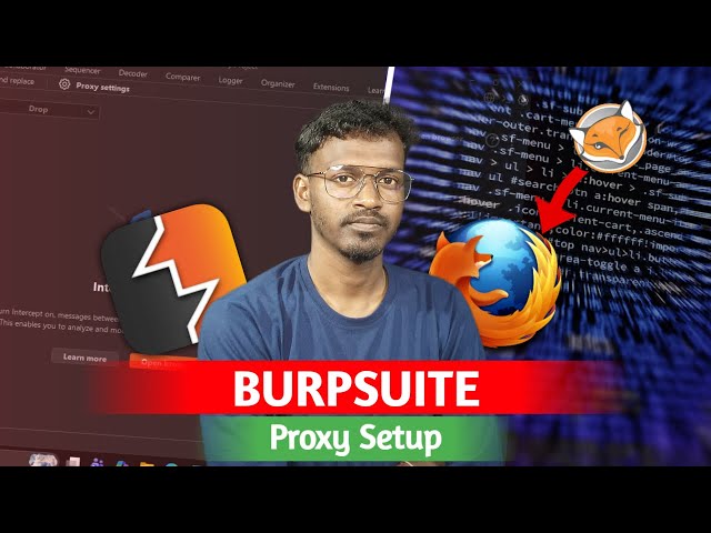 BurpSuite Proxy Setup with Firefox (2026) | Ethical Suman