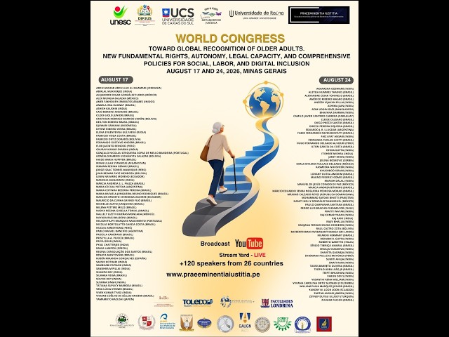 WORLD CONGRESS. TOWARDS THE GLOBAL RECOGNITION OF OLDER PERSONS. NEW FUNDAMENTAL RIGHTS, AUTONOMY...