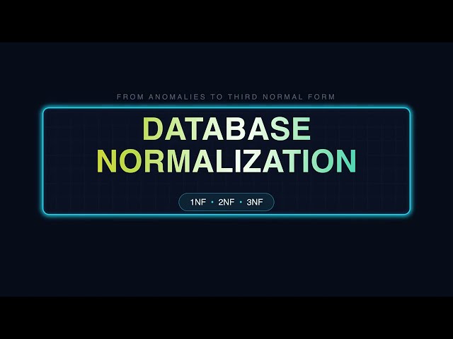 Database Normalization Explained: 1NF, 2NF, 3NF and BCNF