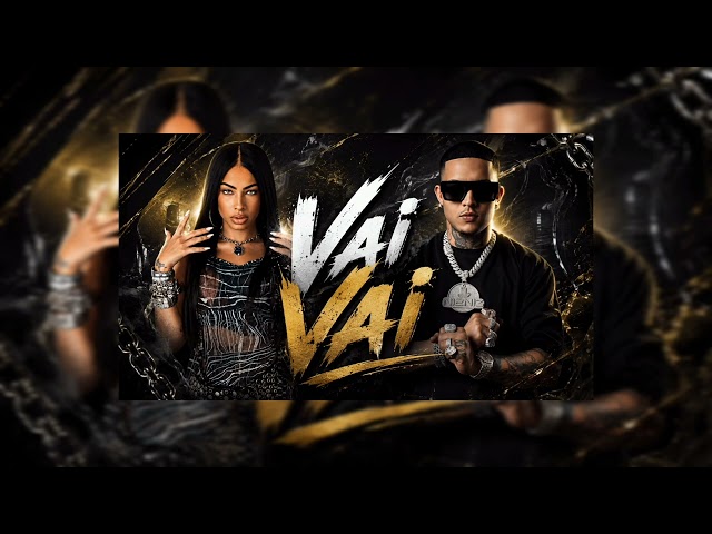Yailin la más viral x Jey one - Vai Vai ( Audio Oficial)