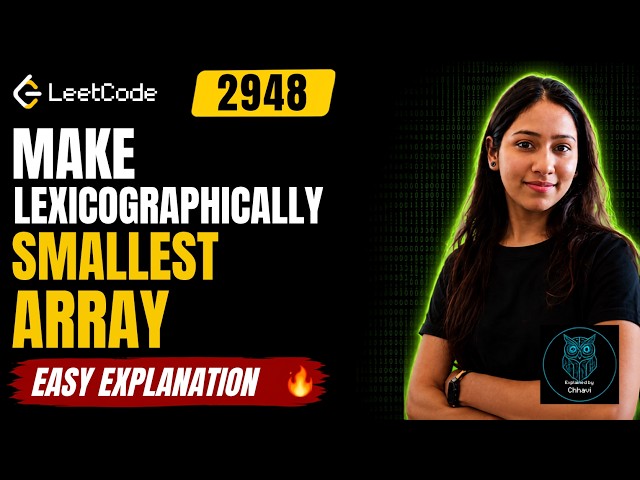 LeetCode 2948 | Make Lexicographically Smallest Array | Today's LeetCode POTD