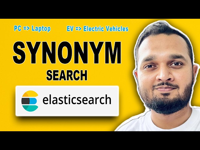 Synonym Search in Elasticsearch | Use your own custom synonyms set (3 methods explained with code)