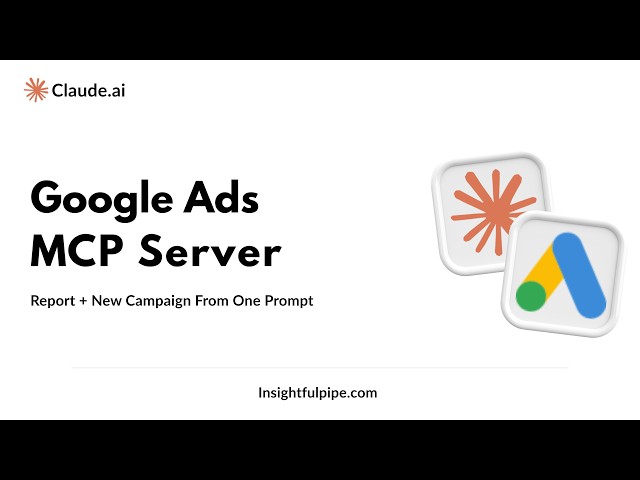 Google Ads Automation with Claude AI — Full Tutorial | Google Ads MCP