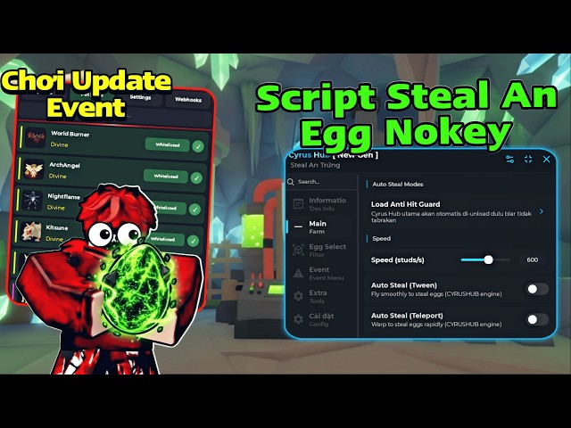 Script Steal An Egg Nokey mới nhất Auto Trộm Egg chạy nhanh, Chơi Event Update mới siêu mượt