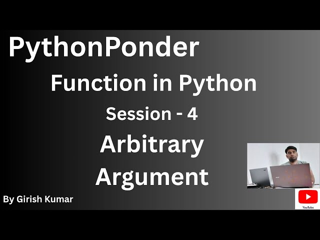 Arbitrary Arguments in Function- Python