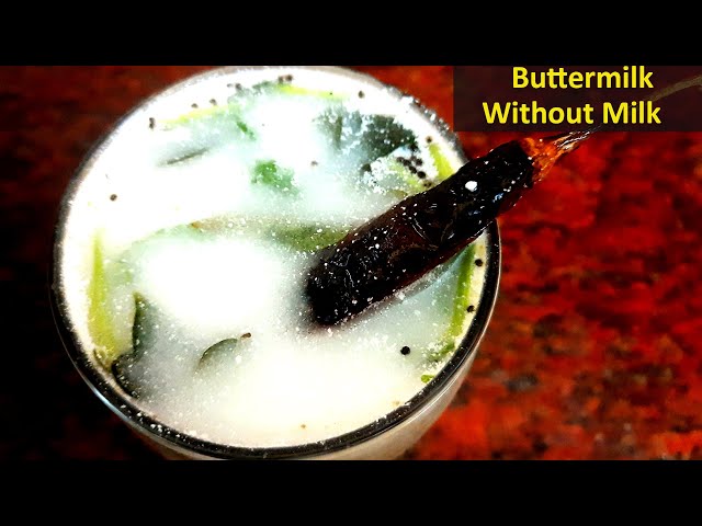 Masala ButterMilk Recipe | South Indian Style Spiced ButterMilk |Neer Moru Recipe