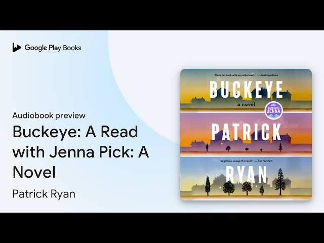 Buckeye: A Read with Jenna Pick: A Novel by Patrick Ryan · Audiobook preview