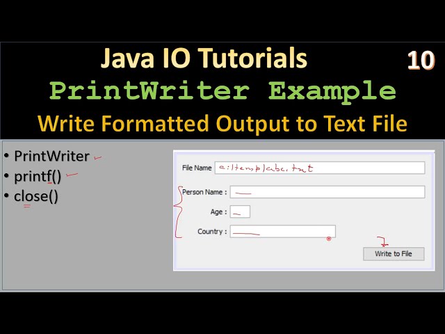 Java IO | Formatted Output  via PrintWriter Example | Java IO Tutorials #10
