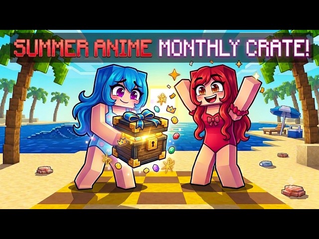 Summer Anime Monthly Crates Opening! | RiverNetwork Minecraft SMP Server