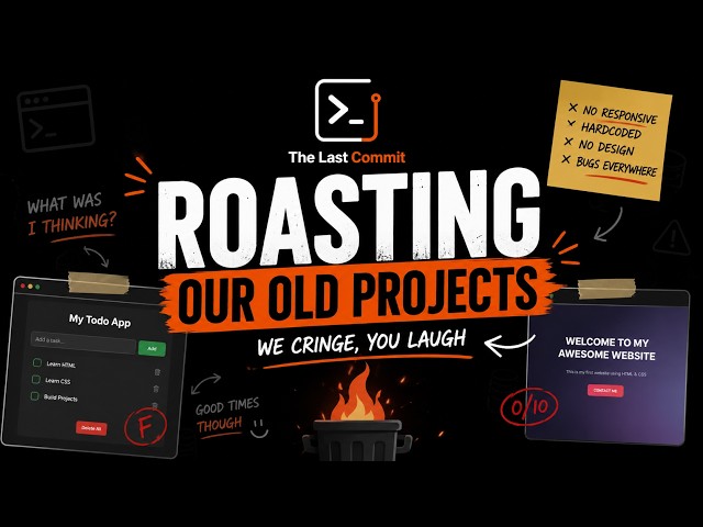 We Roasted Our First Coding Projects... They're TERRIBLE 😂 | The Last Commit Live