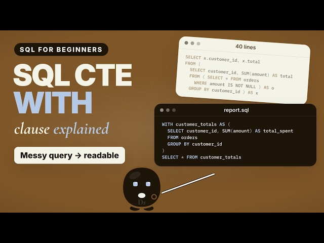 SQL CTE Tutorial for Beginners: WITH Clause Explained (Common Table Expression)