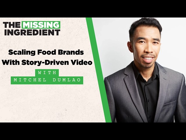 Scaling Food Brands With Story-Driven Video With Mitchel Dumlao