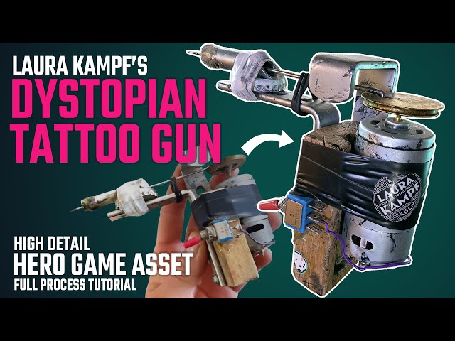 REALISTIC GAME PROP -- Laura Kampf's Dystopian Tattoo Gun! - Process Tutorial -Maya-Zbrush-[Fallout]