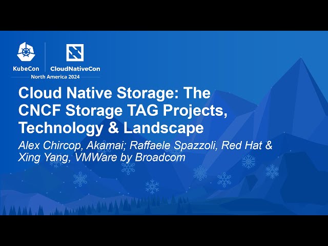 Cloud Native Storage: The CNCF Storage TAG Projects, Technology... A. Chircop, R. Spazzoli, X. Yang