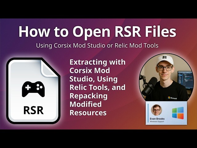 How to Open RSR Files (Relic Entertainment Game Resource)