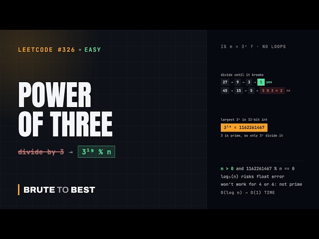 LeetCode #326: Power of Three, No Loops With the 3^19 Trick