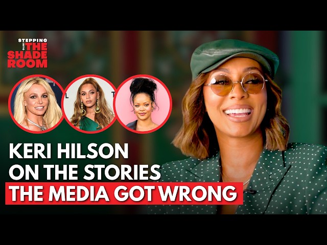 Keri Hilson On Beyoncé Regrets, “It’s Britney B*tch” Origin, Erasing Her “Rihanna” Tattoo & More