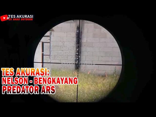 ACCURACY TEST OF PREDATOR ARS AIR RIFLE ORDERED BY BOSS NELSON, BENGKAYANG