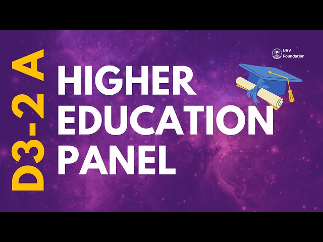 D3-2  A: Panel Discussion on Higher Education