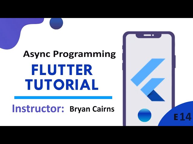 Flutter - 14 Async programming | Introduction to Flutter Development Using Dart