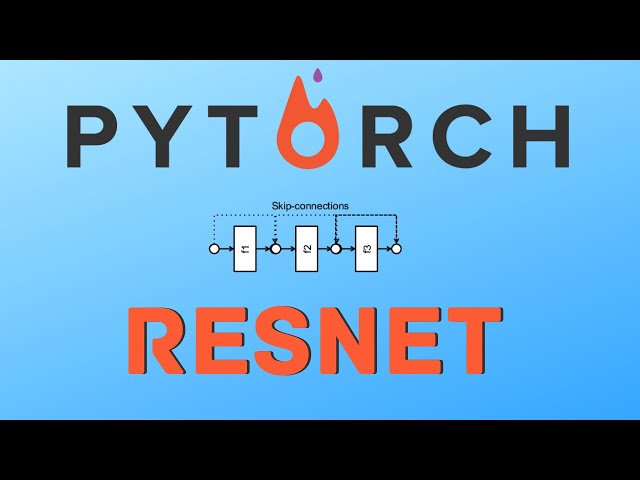 Pytorch ResNet implementation from Scratch