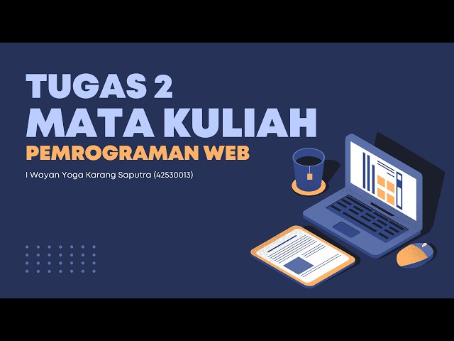 ( Mata Kuliah Pemrograman Web ) I Wayan Yoga Karang Saputra | 42530013 | Projek Kedai Senja