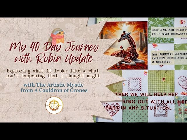 Two Weeks into my 40 Day Spiritual Journey with the Robin & Teresa of Ávila