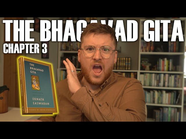 Selfless Service Is The Way! Reading The Bhagavad Gita - CHAPTER 3