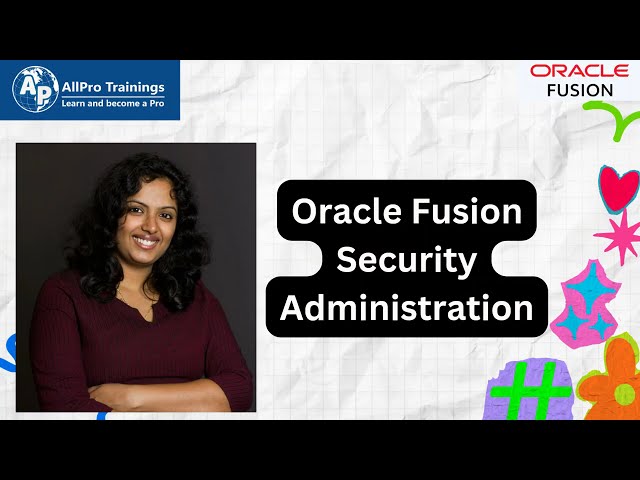 Oracle Fusion Security Administration