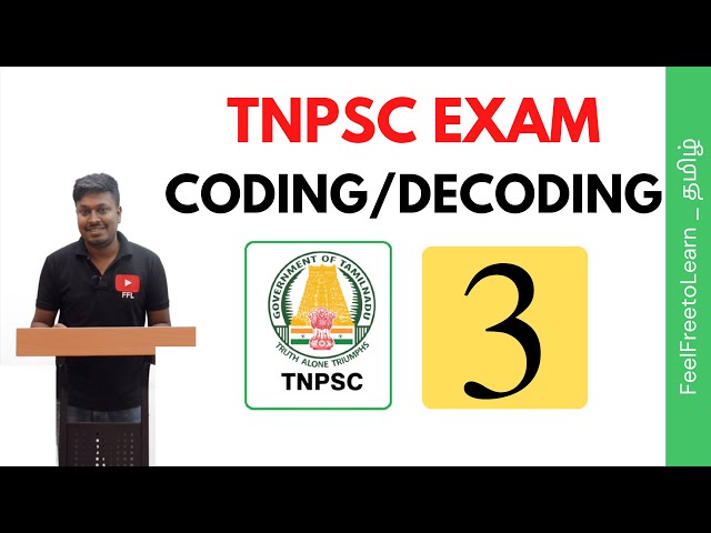 TNPSC EXAM | Mental Ability-3(Coding and Decoding)
