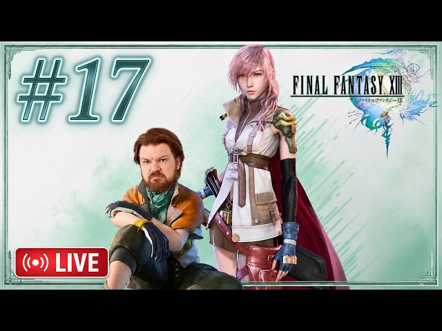 Oerba | Final Fantasy 13 | Chapter 11 Part 6