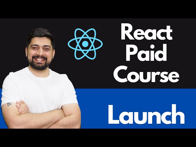 React Paid Course Launch