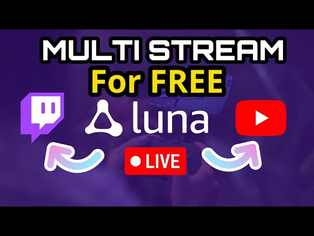 Multi Stream For FREE using Amazon Luna!