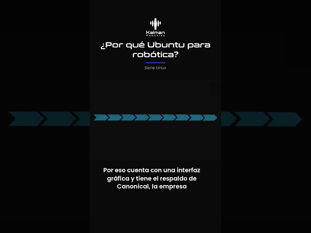 ¿Por qué Ubuntu para robótica?