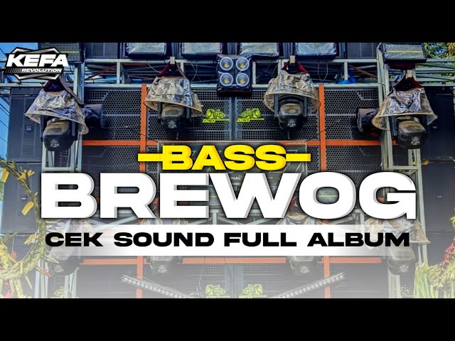 DJ CEK SOUND • FULL BASS • ANDALAN BREWOG AUDIO