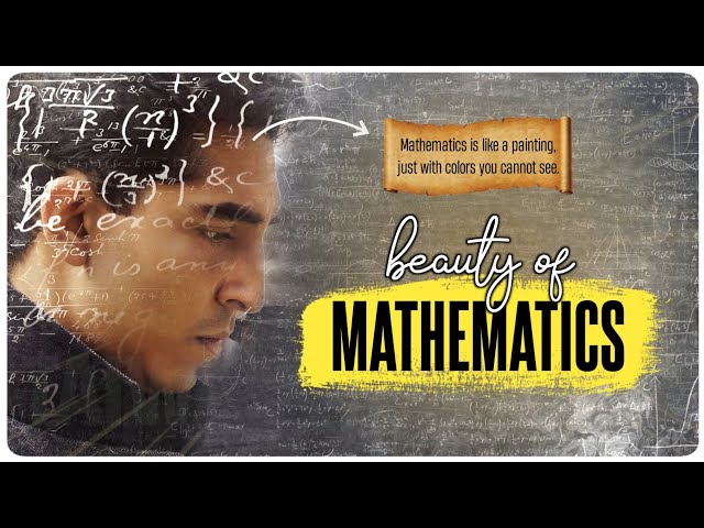 The Beauty of Mathematics | Mathematics Motivational Video