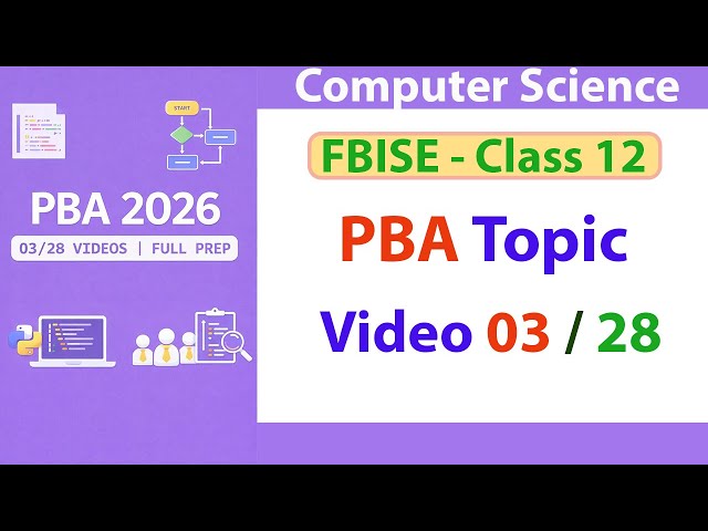 PBA 03/28 |Python Operators & Expressions|Arithmetic, Relational, Logical & Assignmnt|FBISE PBA 2026