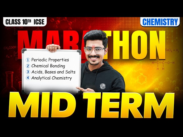 🔥 ICSE Class 10 Chemistry Mid-Term Marathon | Half-Yearly Exam 2026 Complete Revision