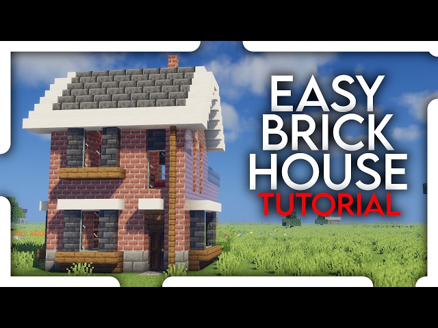 The Ultimate EASY Brick House for Beginners! (Tutorial)