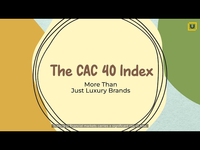 CAC 40: More Than Just Luxury Brands | Century Financial